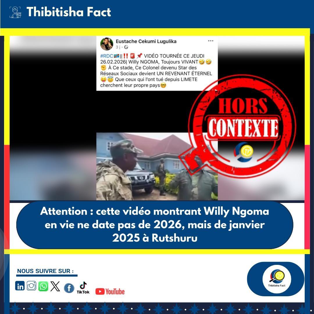 Attention : cette vidéo montrant Willy Ngoma en vie ne date pas de 2026, mais a été filmée en janvier 2025 à Rutshuru